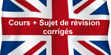 Resume du cours et sujet de revision avec correction anglais BAC scientifique