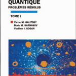 Livre La mécanique quantique problèmes résolus pdf