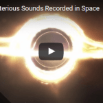 Most Mysterious Sounds Recorded in Space 3 Most Mysterious Sounds Recorded in Space