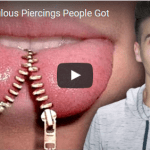 Most Ridiculous Piercings People Got
