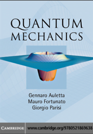 Book Quantum Mechanics By GENNARO AULETTA pdf