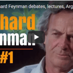 Best of Richard Feynman debates