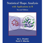 Statistical Shape Analysis With Applications in R pdf