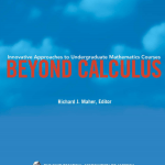 Beyond Calculus Innovative Approaches to Undergraduate Mathematics Courses pdf