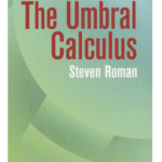 The umbral calculus by Steven Roman pdf