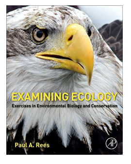 Examining Ecology Exercises in Environmental Biology and Conservation pdf
