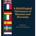 Book A Multilingual Dictionary of Maxims and Proverbs pdf