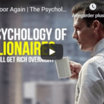 Never Poor Again the Psychology of Billionaires