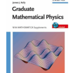 Graduate Mathematical Physics with MATHEMATICA Supplements pdf