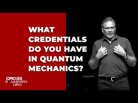 What credentials do you have in quantum mechanics by Frank Turek