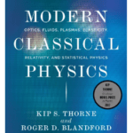 Book Modern classical physics optics fluids plasmas elasticity relativity and statistical physics