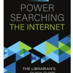 Book Power Searching The Internet The Librarian’s Quick Guide