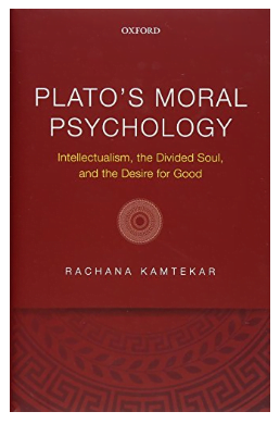 Plato’s Moral Psychology Intellectualism the Divided Soul and the Desire for Good pdf