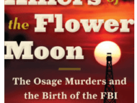 Killers of the Flower Moon The Osage Murders and the Birth of the FBI