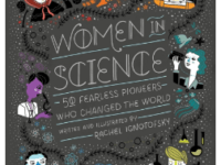 Women in Science 50 Fearless Pioneers Who Changed the World