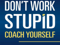 Book Don’t Work Stupid Coach Yourself by Mark Baggesen