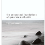 Book The Conceptual Foundations of Quantum Mechanics by Jeffrey A Barrett
