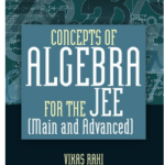 Book Concepts Of Algebra For The JEE Main and Advanced
