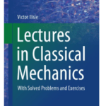 Book Lectures in Classical Mechanics by Victor Ilisie pdf
