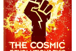 The Cosmic Revolutionarys Handbook