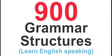 Learn 900 English Grammar Structures for English Speaking