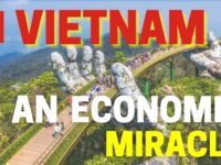 How Vietnam Became An Economic Miracle