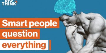 Skepticism Why critical thinking makes you smarter