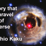 The theory that could unravel secrets of the universe with Michio Kaku