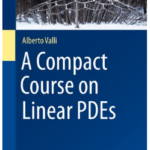 Book A Compact Course on Linear PDEs by Alberto Valli