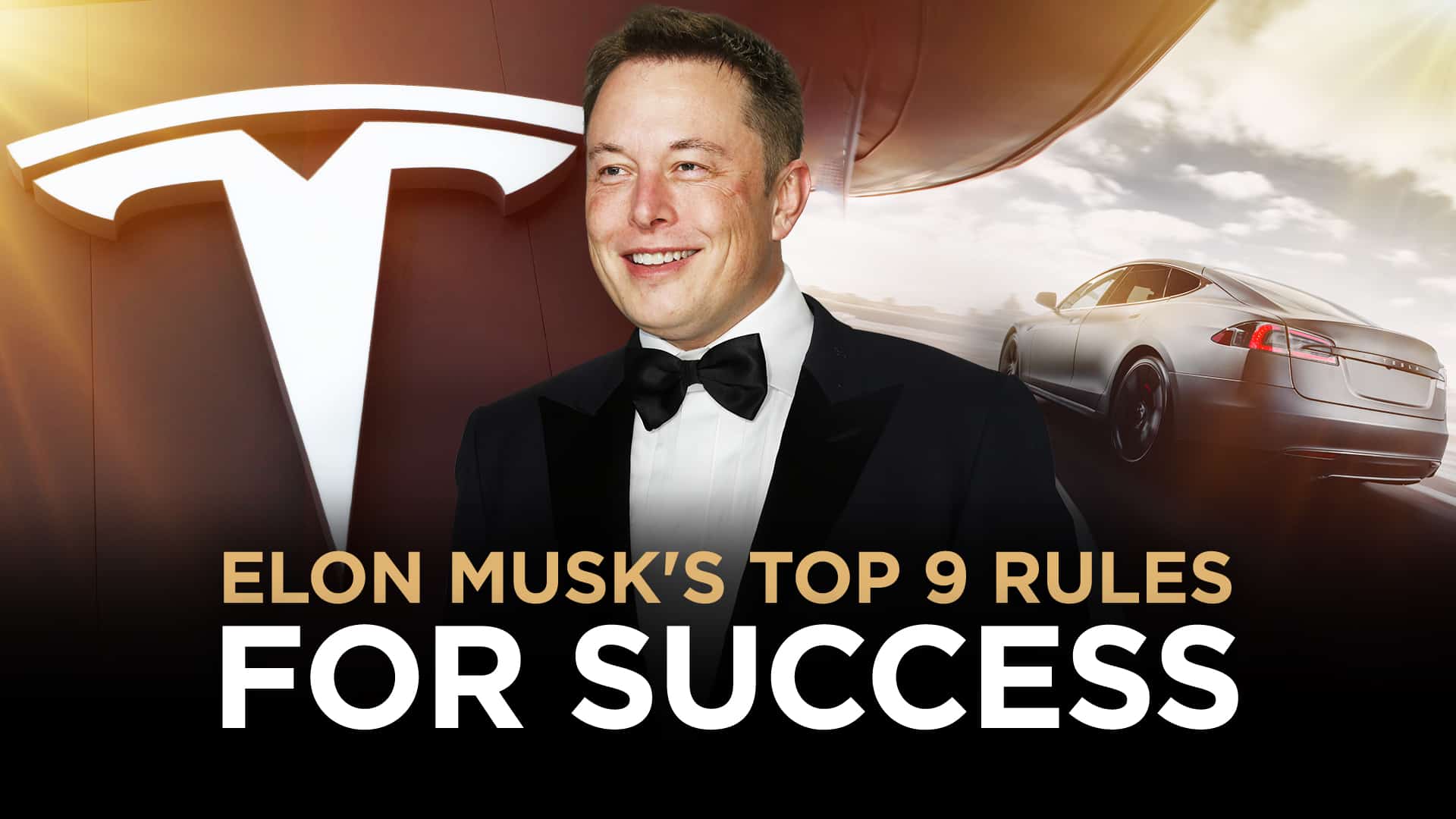 ElonMusks Top 10 Rules For Success