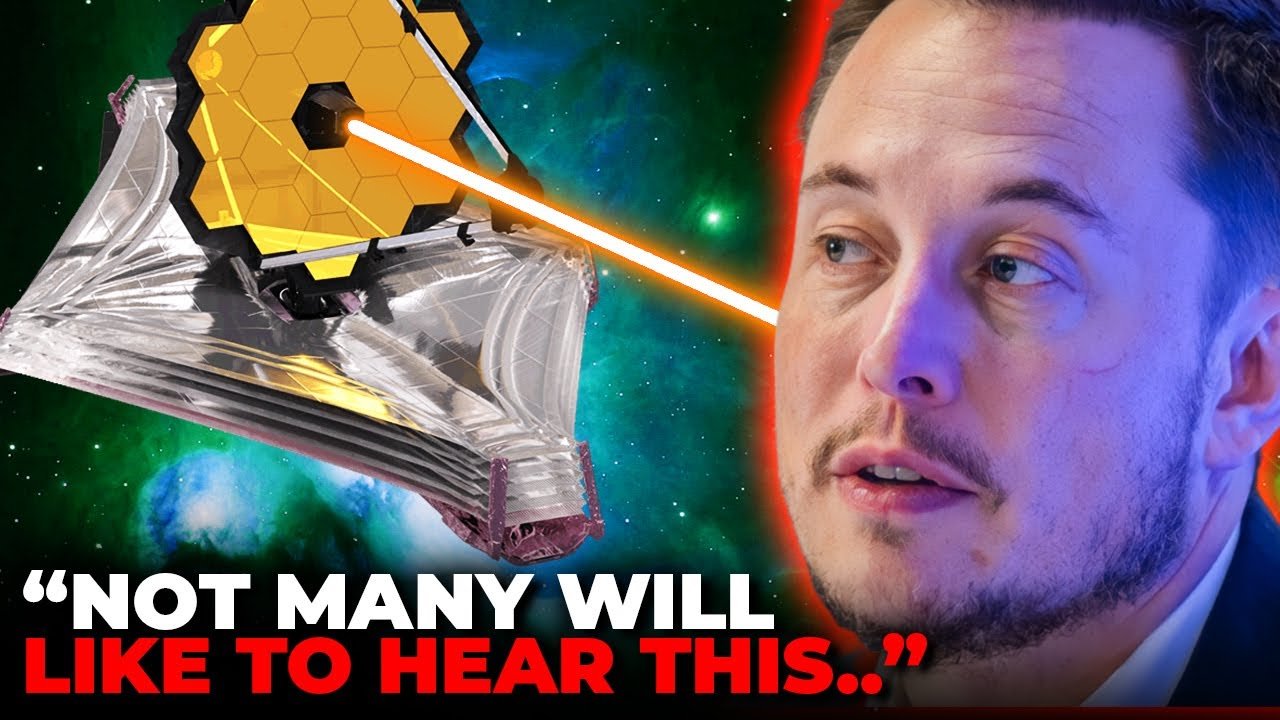 Elon Musk Finally Breaks Silence On James Webb