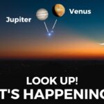 Dont Miss Jupiter and Venus will Kiss Each Other in a Rare Planetary Conjunction in 2023