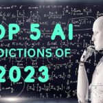Top 5 AI Predictions for 2023